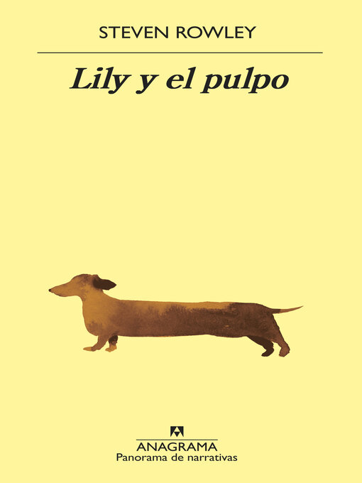 Title details for Lily y el pulpo by Steven Rowley - Available